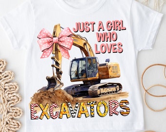 Bagger PNG Nur ein Mädchen, das Bagger Sublimation Kommerzielle Nutzung liebt, Baumaschinen PNG Bagger Druck Lastwagen Kleinkind Bagger