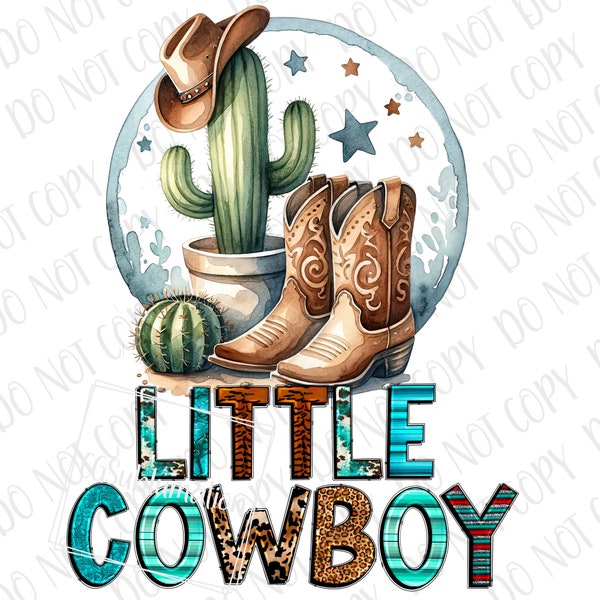 Little Cowboy png, Country PNG, Rodeo Cowboy Sublimation, Cowboy Hat & Boots PNG, Cute Cowboy Print, Cowboy Baby png, Western Cowboy Boy PNG