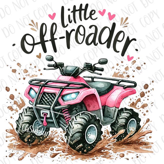 Four Wheeler Sublimation png | ATV For Girls Sublimation PNG | Mud & Tractor png | Offroad Sublimation png | Kids 4-Wheeler png Pink ATV png