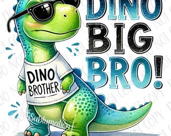 Big Brother Dinosaur PNG | T-Rex Big Brother Saurus Sublimation png | Big Brother Pregnancy Announcement New Baby Brother Dinosaur PNG