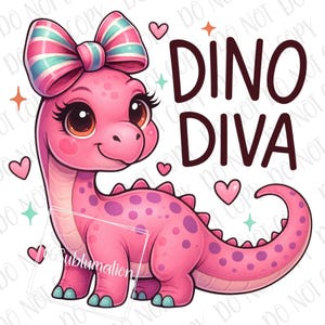 May include: A pink cartoon dinosaur with purple spots and a striped bow. The dinosaur has large eyes and is smiling. The text "DINO DIVA" is written in dark brown letters. Hearts and stars are scattered around the dinosaur.
