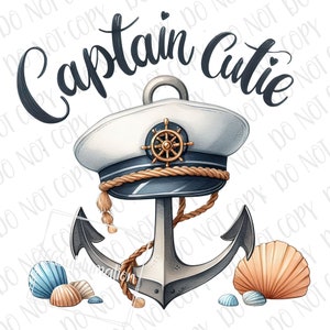 May include: A blue and white sailor hat with a gold anchor and rope detail. The text "Captain Cutie" is written in black cursive above the hat. There are seashells in the bottom corners of the image.