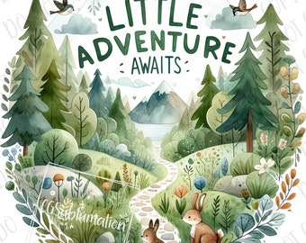 Little Adventure Awaits Baby PNG, Forest Baby Sublimation Digital Download Rabbit Adventure Baby PNG Baby Shower PNG Camping Themed Baby png