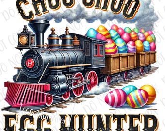 Easter Train Egg Hunter PNG, Steam Train Sublimation, Transportation Train Driver Easter Sublimation, Train png Baby Train Lover Train Vibes