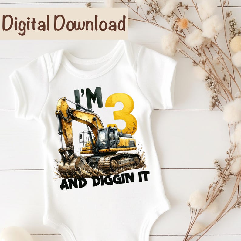 I'm 3 Excavator png Sublimation, Construction 3rd Birthday Boy png Digital Download I'm Three Construction Crew Construction Trucks Birthday