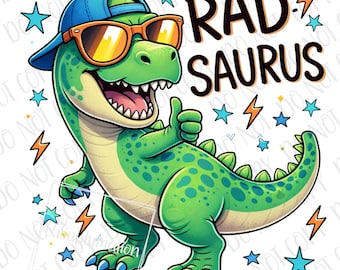T-Rex Dinosaur For Boys PNG Rad Saurus PNG, Funny RadSaurus Dinosaur Sublimation, Boys Dino  Cute T-Rex Baby Print, Boy Dinosaur Gift