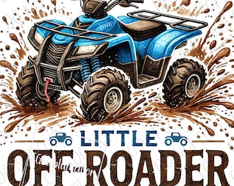 Four Wheeler Sublimation png | ATV For Kids Sublimation PNG | Mud & Tractor png | Offroad Sublimation png | Kids 4-Wheeler Blue ATV png