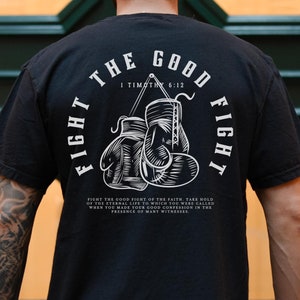Kampf gegen den guten Kampf Boxen Gym Pumps Christian Streetwear Christian Gym Shirt Herren Christian Shirt Christian Männer Shirt Christian Kleidung