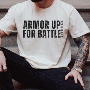 Armor Up For Battle Mens Christian Shirt Armor Of God Shirt Christian Gym Shirt Pump Jesus Shirt Christian Streetwear Christian Men Shirt