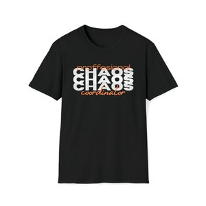Professional Chaos Coordinator - Unisex Softstyle T-Shirt