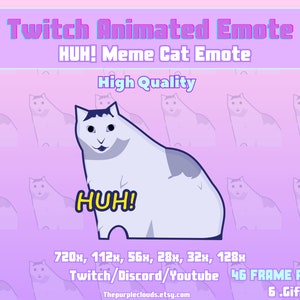 HUH! Animated Emote Cat, Twitch meme, Meme emote, Cat meme emotes, Huh emote,  Twitch/Discord Animated Emote, Animated emote twitch