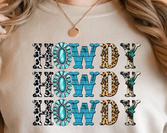 Howdy Sweatshirt: Western Country Concert Crewneck