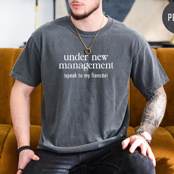 Comfort Colors® Funny Fiancé Shirt, Bachelor Party Shirt, Bachelor Men Shirt, Engagement Gift for Fiance, Funny Groom Tee,Funny Husband Gift