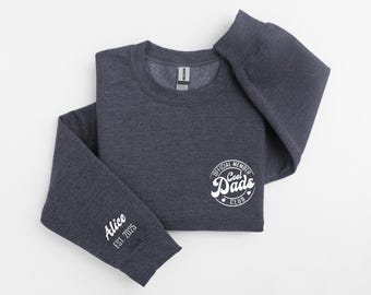 Custom Cool Dads Club Hoodie with Name and EST, First Father's Day Shirt, Best Dad Shirt, Cool Grandpa Shirt, New Daddy Sweatshirt, Papa Tee