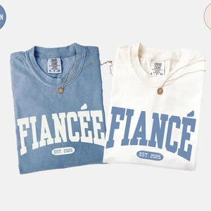 Comfort Colors® Custom Fiance and Fiancee Shirt, Personalized Engagement T-shirt, Future Mr. and Mrs., Engagement Gift, Gift for Fiancee Bild 9