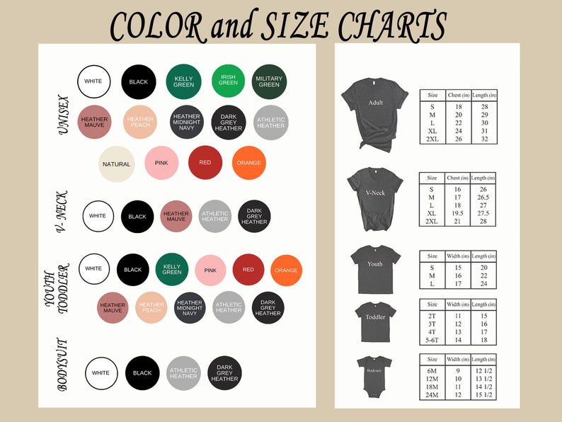 May include: Color and size charts for unisex, V-neck, youth, toddler, and bodysuit apparel. The charts show different colors and sizes available for each type of clothing. The chart includes measurements in inches.