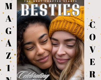 Bestie magazine cover template, editable, Canva, best friend gift, DIY gift, friendship keepsake, birthday gift, friendship day, BFF prints