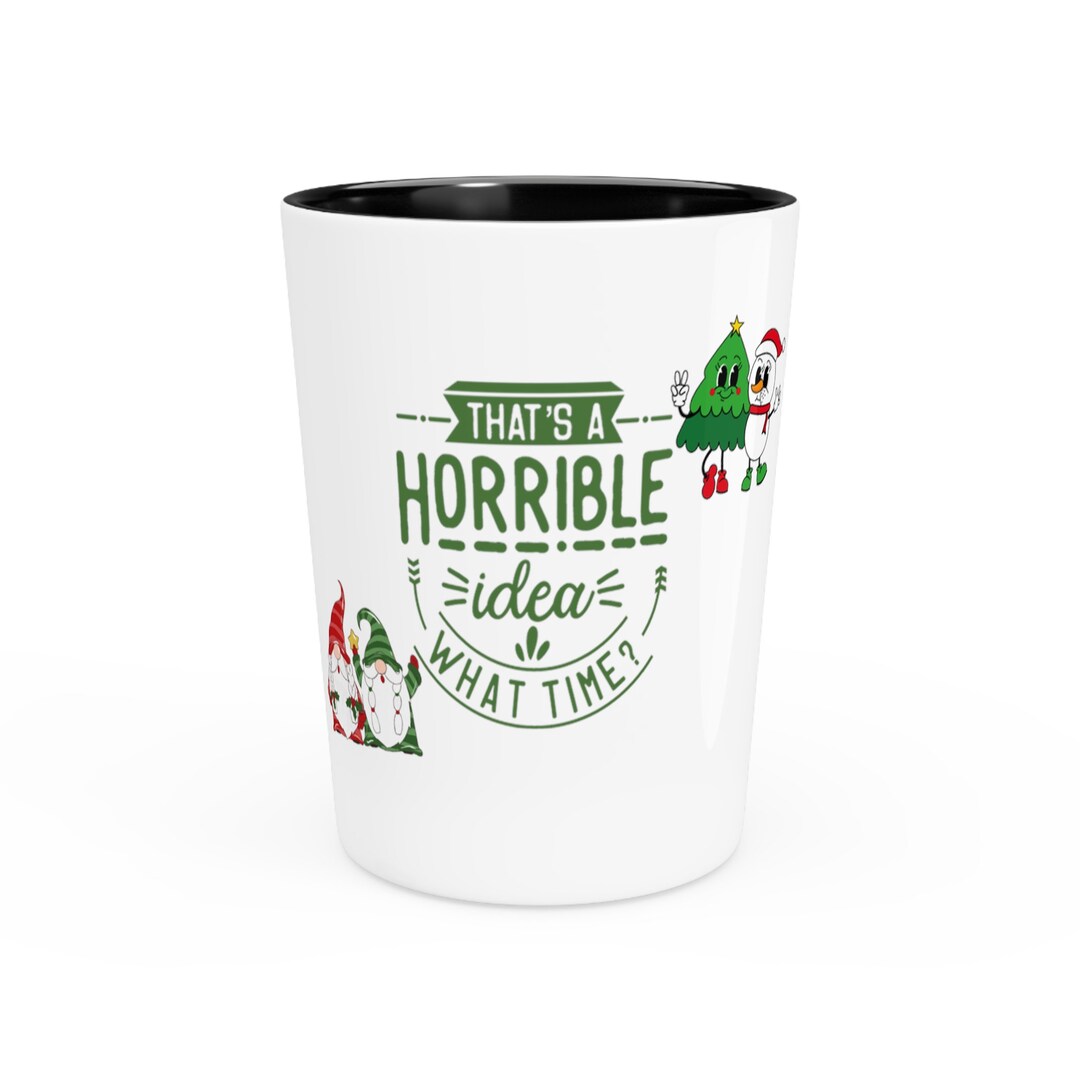Shot Glass Funny Shot Glass Christmas Shot Glass Etsy