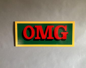 Handpainted British OMG sign Victorian steampunk industrial vintage signpainting signwriting