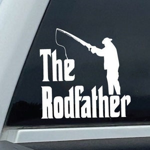 The Rodfather Decal, Rod and Reel Outdoorsman Decal, Fishing Enthusiast Gift, Fisherman Sticker