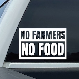 No Farmers No Food Rectangle Decal | Farm Support Sticker | Agriculture Pride Vinyl | Country Life Decor | Farmer Gift