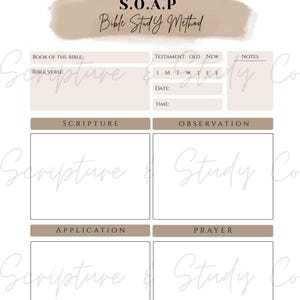Peut inclure: Un mod&egrave;le d'&eacute;tude biblique beige et blanc avec le texte "Scripture & Study Co." et "S.O.A.P Bible Study Method." Le mod&egrave;le comprend des sections pour l'&Eacute;criture, l'observation, l'application et la pri&egrave;re, avec des espaces pour les notes, les dates et les versets bibliques.