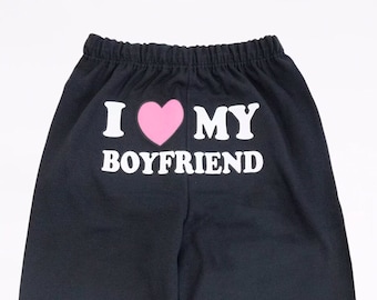 I Love My Boyfriend Sweatpants Pink