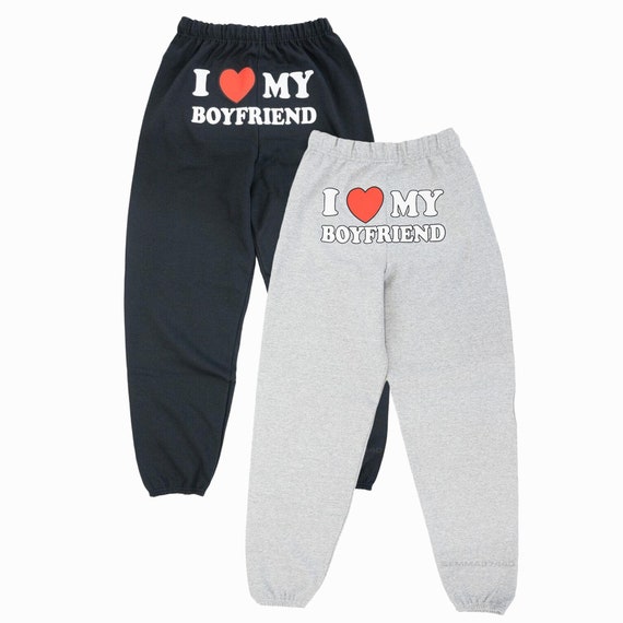 I Love My Boyfriend Sweatpants Valentines Day Etsy Ireland