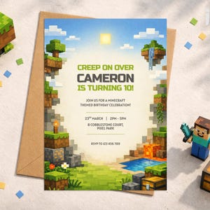 May include: A Minecraft-themed birthday invitation with the text "Creep on Over Cameron is Turning 10!" The invitation is on a kraft paper envelope, with Minecraft character figurines and blocks nearby. The invitation includes date, time, and location details.