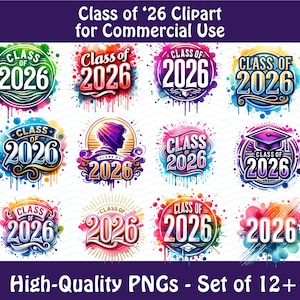 May include: Twelve colourful watercolour-style clipart designs featuring the text "Class of 2026".