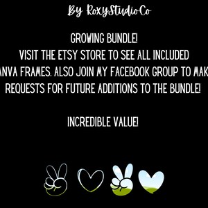 Pu&ograve; includere: Testo bianco e nero su sfondo nero che dice "By Roxy Studio Co", "Growing Bundle!", "Visita il negozio Etsy per vedere tutte le cornici Canva incluse. Unisciti anche al mio gruppo Facebook per fare richieste per future aggiunte al pacchetto!" e "Incredible Value!"  Ci sono quattro icone sotto il testo: un segno di pace, un cuore, un segno di pace con erba verde e un cuore con erba verde e cielo blu.