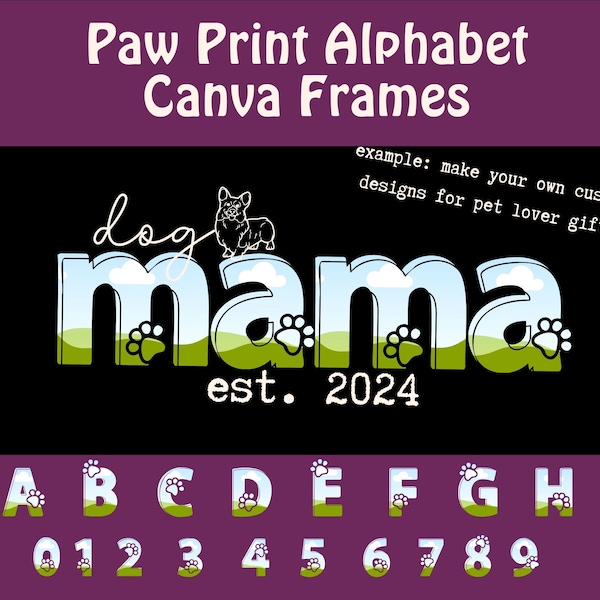 Dog Mama Canva Frames, Dog Lover, Paw Prints, Doodle Mama, Dog Lover Gift, Dog Mom Shirt Design, Drag and Drop Editable Template, Dog PNG