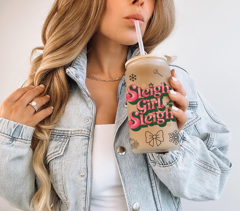 Funny Christmas Iced Coffee Wrap, Sleigh Girl Sleigh Sublimation Design