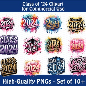 Class of 2024 Clipart Bundle for Graduation Designs, Class of 24 Shirts, Graduate PNG Senior Class, Personalized Senior Class of 2024 PNG