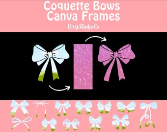 Coquette Bows Canva Frames, Editable Template Canva, Coquette SVG, Drag and Drop Design for Girlie Designs, Coquette Bow, Pink PNG