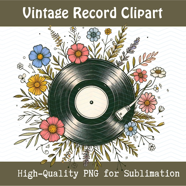 Vintage Vinyl Record PNG, Sublimation Graphic for T-Shirts, Wildflowers Clipart, Music Lovers Gift, Classic Rock Clip Art Design