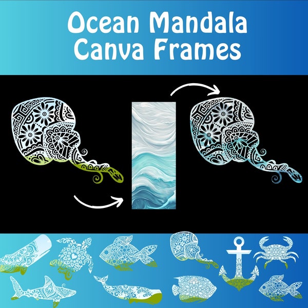 Ocean Canva Frames, Tropical Fish Editable Template, Fish Mandala, Drag and Drop Canva, Turtles, Whales, Crabs, Dolphins, Sting Ray PNG