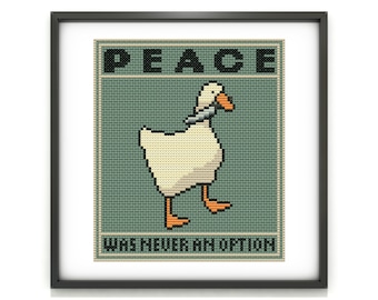 May include: A framed cross-stitch design featuring a white goose with a knife around its neck. The text "PEACE WAS NEVER AN OPTION" is below the goose.