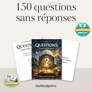 May include: A book cover with the title "150 Questions Without Answers" in large text. The cover features a surreal illustration with a question mark, an open book, and other fantasy elements. The image includes the text "PDF Printable" and "Instant Download".