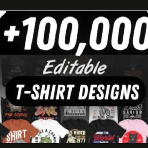 100.000 Designs uniques Tshirts de haute qualité avec  utilisation commerciale Print On demand