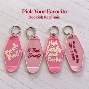 Bookish Keychain, Book Lover Gift, Smut Reader Keychain, Hot Girls Read Books, Booktok Gift, Reader Accessories, Motel Style Key Tag