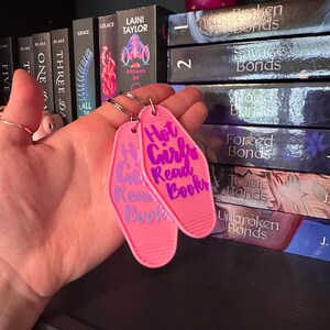 Hot Girls Read Books Reflective Keychain Pink, Bookish Keychain for Reader