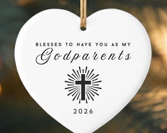 Godparent Ornament Gift, Blessed to Have You Godmother & Godfather Announcement, Custom Catholic Baptism Ceramic Christmas Ornament Gift