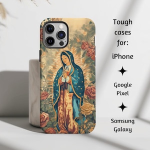 Our Lady of Guadalupe Print Katholische Handyhülle, Jungfrau Maria Mutter Kunst Tough Cover Geschenk für iPhone, Google Pixel & Samsung Galaxy