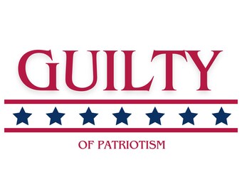 Culpable de patriotismo, Elecciones 2024, PNG, Elecciones estadounidenses, Trump, Biden, Política estadounidense, Memes electorales, Camiseta de la campaña 2024