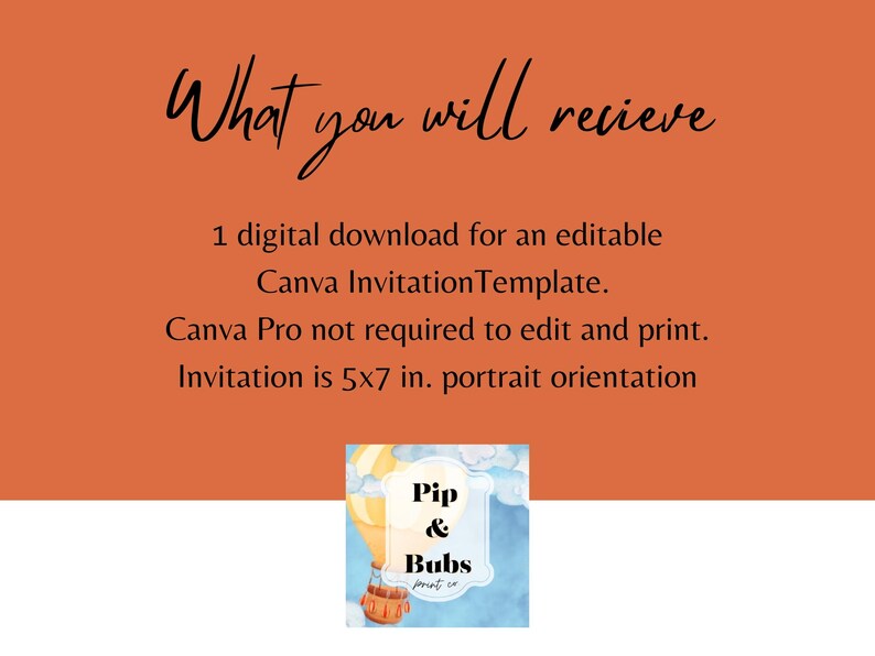 May include: A digital download for a Canva invitation template featuring a hot air balloon with the text "Pip & Bubs" in a blue and white color scheme. The invitation is 5x7 inches in portrait orientation.