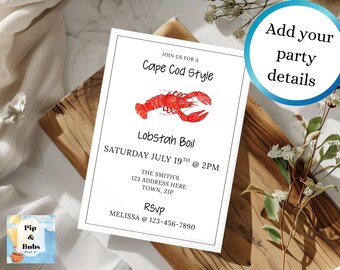 May include: White invitation card with a red lobster illustration, announcing a "Cape Cod Style Lobstah Boil" on July 19th at 2 PM. Includes RSVP details and a call to add party details. The card is on a wooden surface.