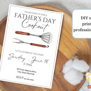 May include: A white printable Father's Day invitation with black text. The invitation features a watercolor illustration of a spatula and tongs. The text reads "Please join us for a Father's Day Cookout. Let's celebrate the dads. Sunday, June 16, 3-7PM. 123 Your Address Here, City, State Zip Code. RSVP 123-456-7890."