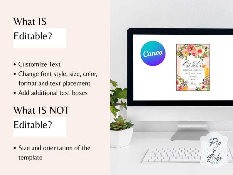 Op de afbeelding: Een computermonitor toont een Canva-ontwerp voor een brunchverjaardagsuitnodiging. Het scherm toont een bloemenontwerp met tekst. Tekst aan de linkerkant van het scherm luidt "What Is Editable?" en "What Is NOT Editable?"