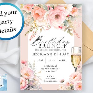 Könnte beinhalten: Rosa-florale Einladung zu einem Geburtstagsbrunch mit einem Glas Champagner. Die Einladung enthält den Text "Birthday Brunch", "Join us for brunch celebrating Jessica's Birthday", "Sat Jul 13 10AM", "Restaurant 123 Any Where St. Any City", "RSVP Bricette (123)456-7890".